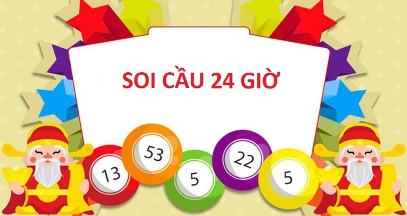 Soi cầu 24h