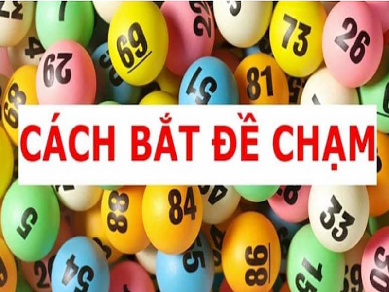 bắt chạm đặc biệt