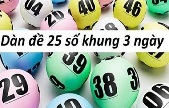 D&agrave;n đề 25 số khung 3 ng&agrave;y