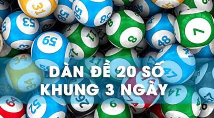 D&agrave;n đề 20 số nu&ocirc;i khung 3 ng&agrave;y đ&aacute;nh l&agrave; thắng bất bại 100%