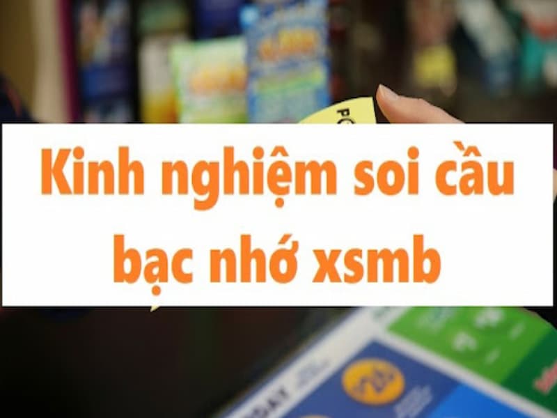soi cầu bạc nhớ