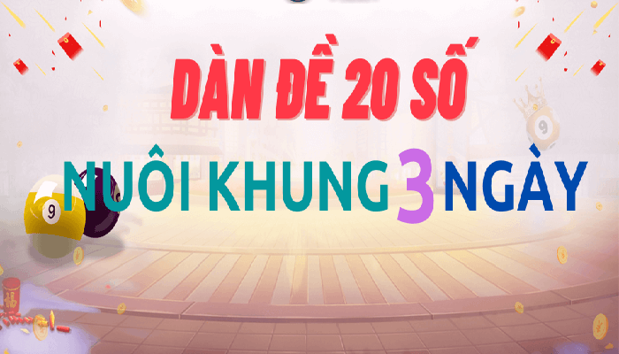 D&agrave;n đề 20 số nu&ocirc;i khung 3 ng&agrave;y