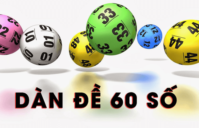 d&agrave;n đề 60 số đ&aacute;nh trong ng&agrave;y