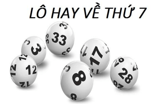 L&ocirc; thứ 7 hay về con g&igrave;? N&ecirc;n đ&aacute;nh số mấy để đạt hiệu quả?