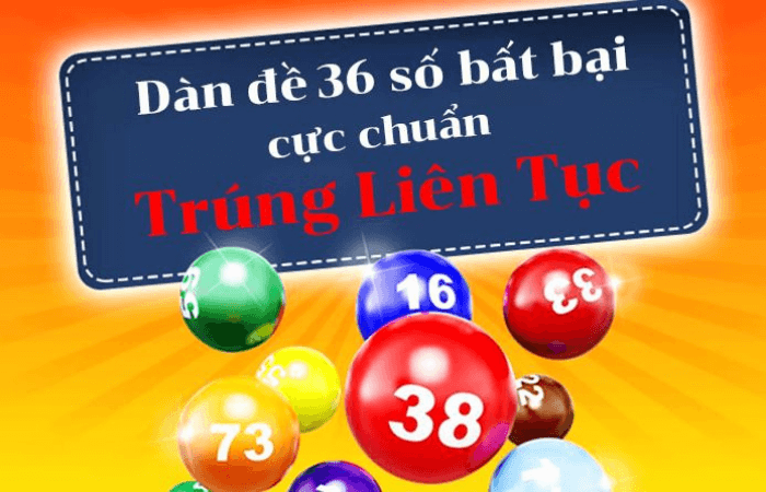 d&agrave;n đề 36 số đ&aacute;nh quanh năm