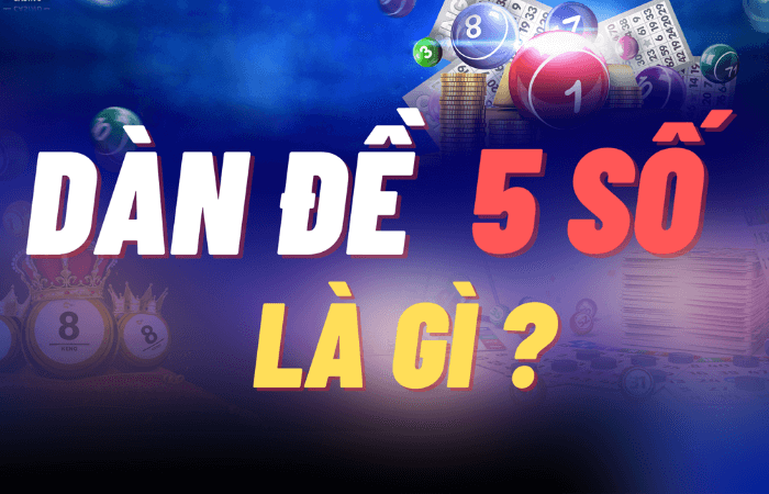 D&agrave;n đề 5 số h&ocirc;m nay