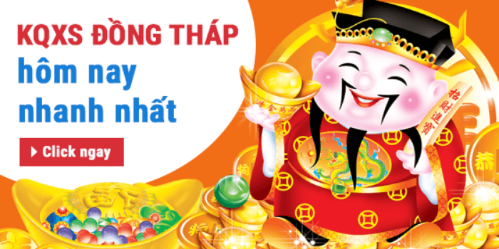 Soi cầu Đồng Th&aacute;p thứ 2 &ndash; Dự đo&aacute;n quay thử XSDT ch&iacute;nh x&aacute;c 100